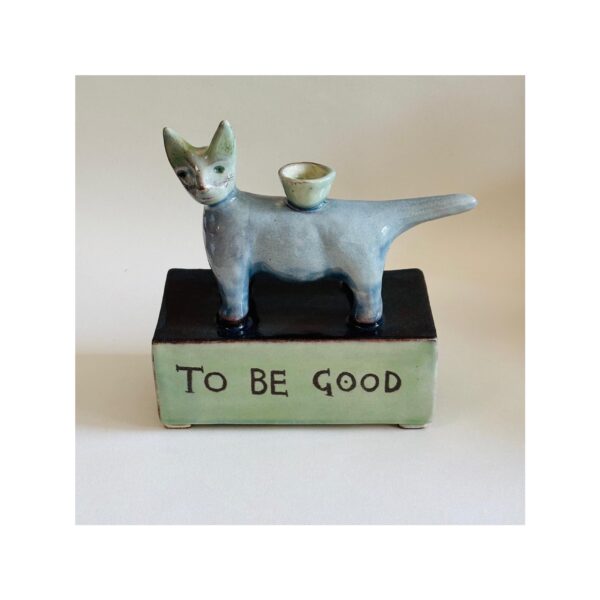 Max Cat Candlestick “You do not have to be Good”